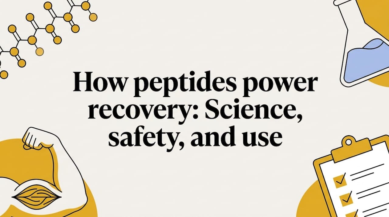 How peptides power recovery: Science, safety, and use