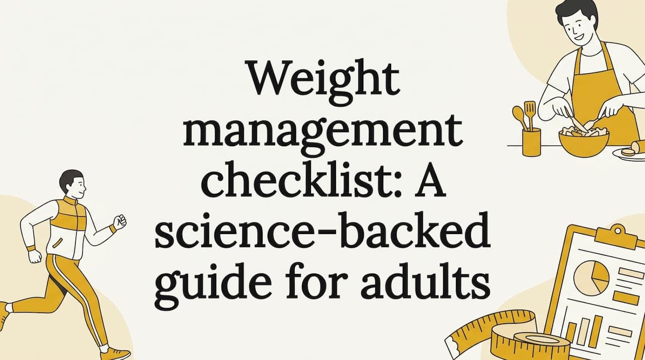 Weight management checklist: A science-backed guide for adults